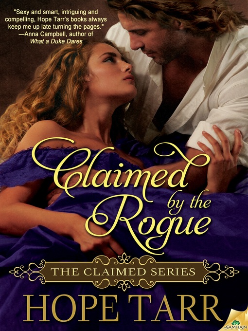 Title details for Claimed by the Rogue by Hope Tarr - Available